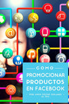 Promocionar Productos en las Redes Sociales